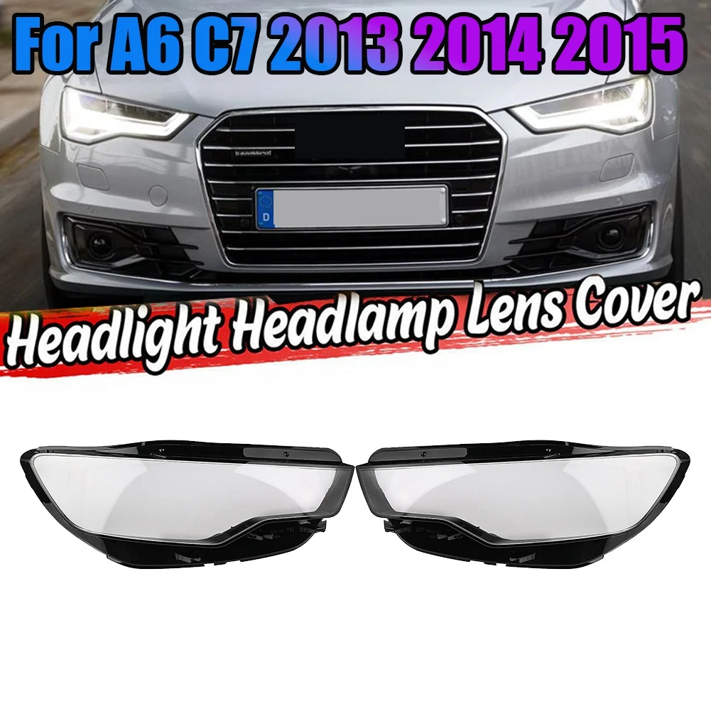 Для -Audi A6 C7 2013-2015 Крышка объектива фары автомобиля Головной фонарь абажур в виде ракушки Крышка Автофара слева Изображение 1
