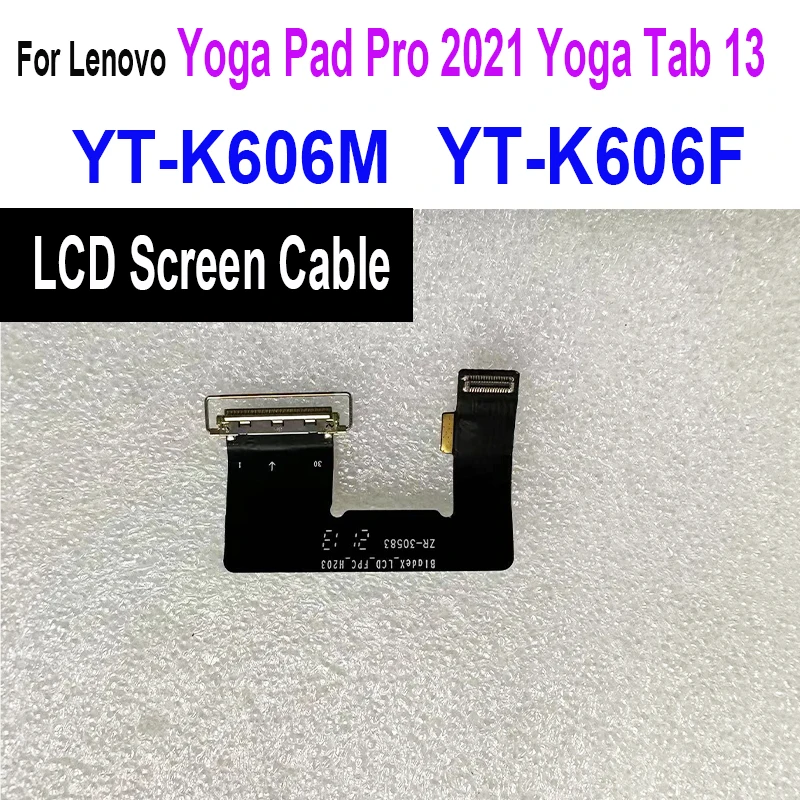 Для Lenovo Yoga Pad Pro 2021 Yoga Tab 13 YT-K606F YT-K606M YT-K606 Запчасти для Ремонта Гибкого кабеля ЖК-дисплея Изображение 0